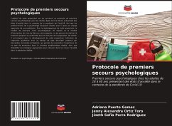 Protocole de premiers secours psychologiques - Puerto Gomez, Adriana;Ortiz Toro, Jenny Alexandra;Parra Rodríguez, Jineth Sofia