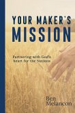 Your Maker's Mission