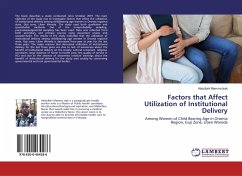 Factors that Affect Utilization of Institutional Delivery - Isak, Abdullahi Mamma