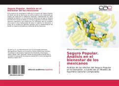 Seguro Popular. Análisis en el bienestar de los mexicanos - González Coronado, Alfonso