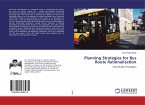 Planning Strategies for Bus Route Rationalization