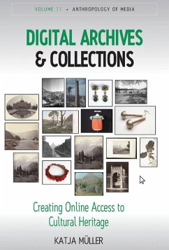 Digital Archives and Collections (eBook, ePUB) - Müller, Katja