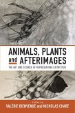 Animals, Plants and Afterimages (eBook, ePUB)