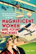 Magnificent Women and Flying Machines... - Bild 1