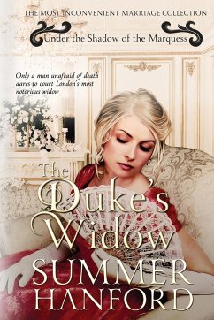 The Duke's Widow - Hanford, Summer