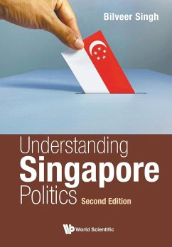 UNDERSTAND SG POLITICS (2ND ED) - Bilveer Singh