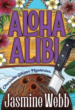 Aloha Alibi - Webb, Jasmine