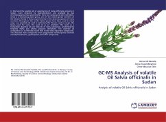 GC-MS Analysis of volatile Oil Salvia officinalis in Sudan - Mustafa, Ahmed Ali; Mohamed, Amna Yousif; Izz Eldin, Omer Musa