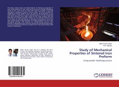 Study of Mechanical Properties of Sintered Iron Preform - Singh, Nitish Kumar; Malviya, M. K.