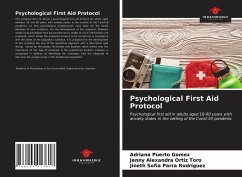 Psychological First Aid Protocol - Puerto Gomez, Adriana;Ortiz Toro, Jenny Alexandra;Parra Rodríguez, Jineth Sofia