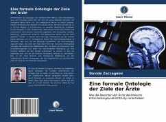 Eine formale Ontologie der Ziele der Ärzte - Zaccagnini, Davide