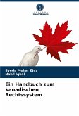 Ein Handbuch zum kanadischen Rechtssystem