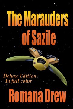 The Marauders of Sazile - Drew, Romana