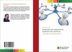 Protocolo de roteamento baseado em políticas - Henning, Mauricio