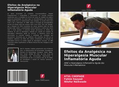 Efeitos da Analgésica na Hiperalgesia Muscular Inflamatória Aguda - Chopade, Atul;Sayyad, Fahim;Naikwade, Nilofar