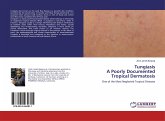 TungiasisA Poorly Documented Tropical Dermatosis