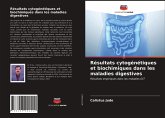 Résultats cytogénétiques et biochimiques dans les maladies digestives