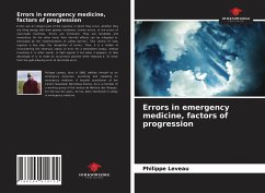 Errors in emergency medicine, factors of progression - Leveau, Philippe