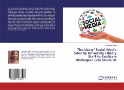 The Use of Social Media Sites by University Library Staff to Facilitate Undergraduate Students - Ntaka, Athanasia