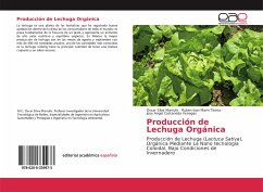 Producción de Lechuga Orgánica - Silva Marrufo, Oscar; Marin Tinoco, Ruben Ivan; Castaneda Venegas, Jose Angel