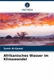 Afrikanisches Wasser im Klimawandel