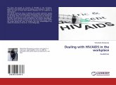 Dealing with HIV/AIDS in the workplace
