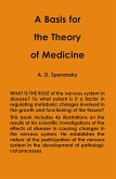 A Basis for the Theory of Medicine A Basis for the Theory of Medicine