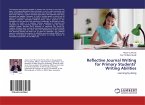 Reflective Journal Writing for Primary Students¿ Writing Abilities
