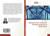 ¿"Résistance des matériaux" ¿ Concepts généraux et applications