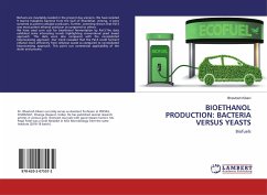 BIOETHANOL PRODUCTION: BACTERIA VERSUS YEASTS - Kikani, Bhavtosh