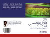 Voltage stability improvement in small hydro-power plant by using meta