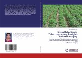 Stress Detection in Tubercrops using Sunlight-induced Imaging