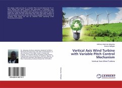 Vertical Axis Wind Turbine with Variable Pitch Control Mechanism - Adeyanju, Anthony Ademola; Molligan, Antonio