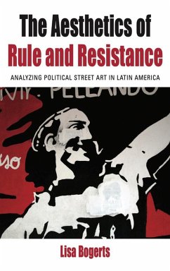 The Aesthetics of Rule and Resistance (eBook, ePUB) - Bogerts, Lisa