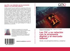 Las TIC y su relación con la economía digital y el mercado laboral