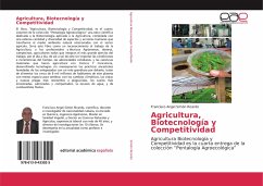 Agricultura, Biotecnología y Competitividad - Simón Ricardo, Francisco Angel