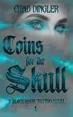Coins For The Skull