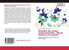 Estudio de casos empresariales ¿De la teoría a la acción¿