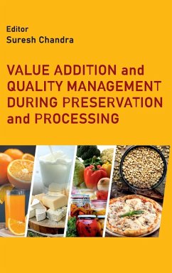 Cover Value Addition and Quality Management During Preservation and Processing
