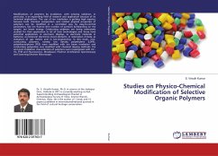 Studies on Physico-Chemical Modification of Selective Organic Polymers - Kumar, S. Vinodh