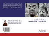 An Analytical Study of Kathina Robe in Therav¿da