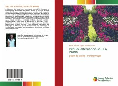 Ped. da alternância na EFA PURIS - Duarte, Maria Rosânia Lopes Duarte