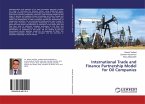 International Trade and Finance Partnership Model for Oil Companies