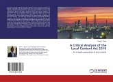 A Critical Analysis of the Local Content Act 2010