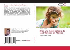 Tras una Antropología de las Infancias en México - Ramos, José Luis