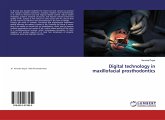 Digital technology in maxillofacial prosthodontics