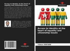 Access to identity at the heart of equality and citizenship issues - Yentiare, Yobare