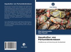 Aquakultur von Portunidenkrebsen - Ikhwanuddin, Mhd;Munafi, Abol