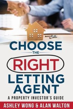Choose the Right Letting Agent (eBook, ePUB) - Walton, Alan