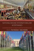 Nationalism and Internationalism Intertwined (eBook, PDF)